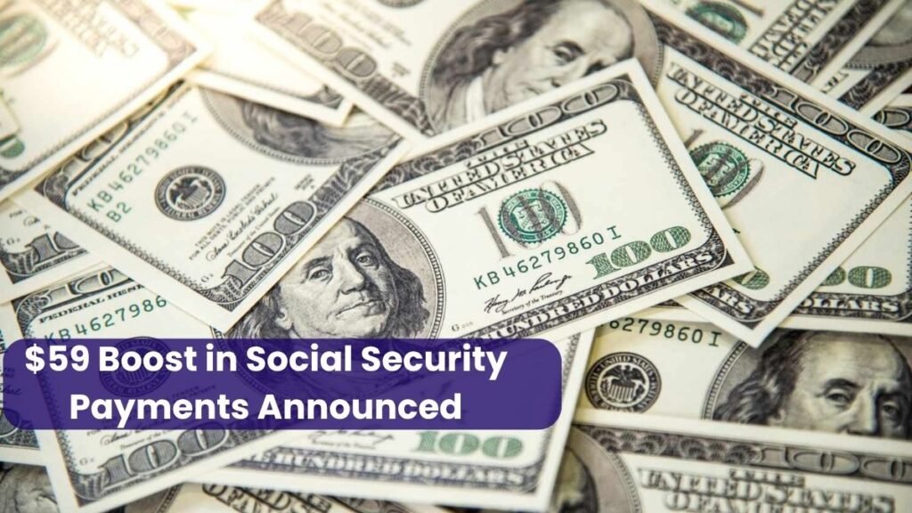 2025 COLA Adjustment: $59 Boost in Social Security Payments Announced