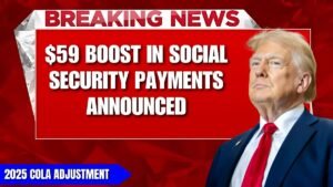 2025 COLA Adjustment: $59 Boost in Social Security Payments Announced