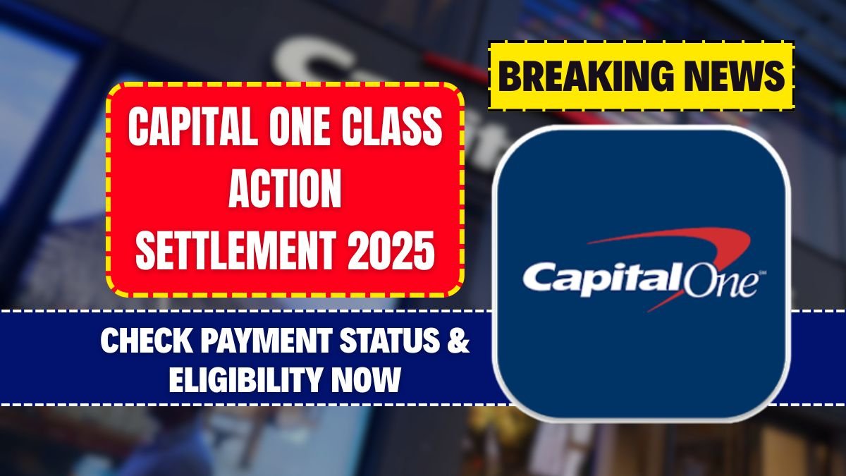 Capital One Class Action Settlement 2025