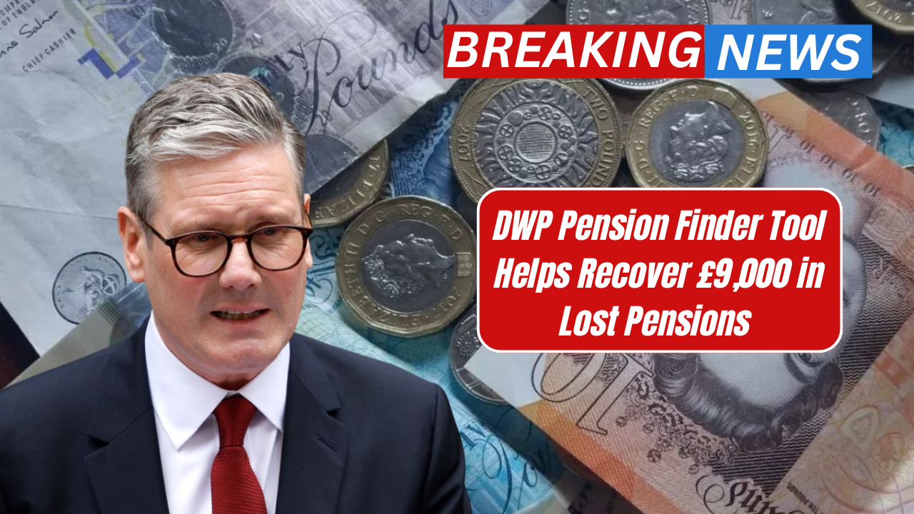 DWP Pension Finder Tool Helps Recover £9,000 in Lost Pensions – Find Out If You Qualify